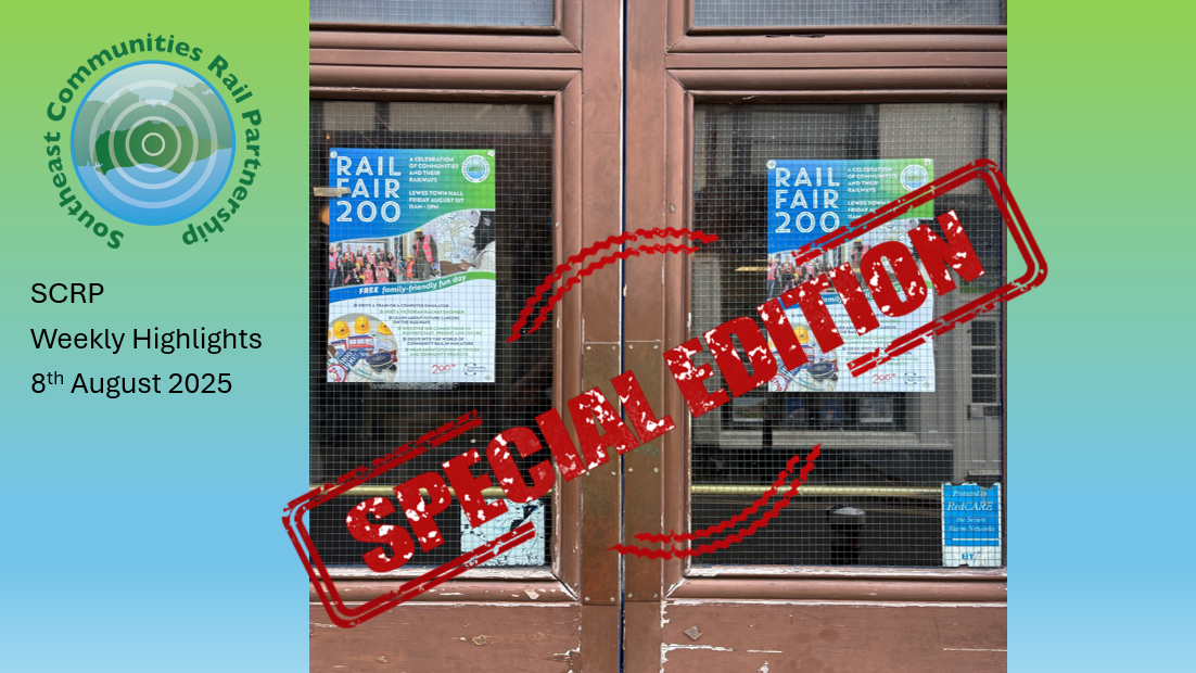 SCRP’s Special Rail Fair 200 gallery from Lewes Town Hall on 1st August 2025 at https://www.southeastcrp.org/wp-content/uploads/2025/08/SCRP-Special-Rail-Fair-200-Highlights-8th-Aug-2025.pdf Tha